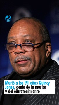 Murió a los 91 años Quincy Jones, genio de la música y del entretenimiento