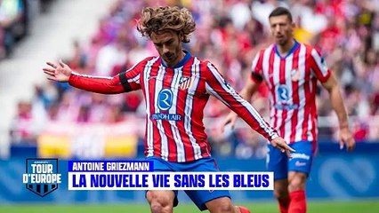 "Plus compliqué et moins décisif" : La nouvelle vie de Griezmann sans les Bleus