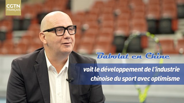 Babolat en Chine voit le développement de l'industrie chinoise du sport avec optimisme