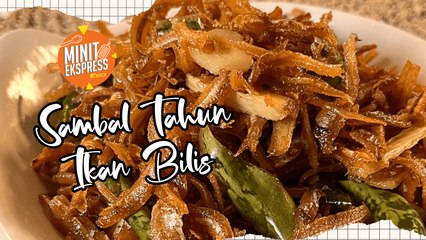 Sambal Tahun Ikan Bilis, Memang Rangup Makan Dengan Nasi