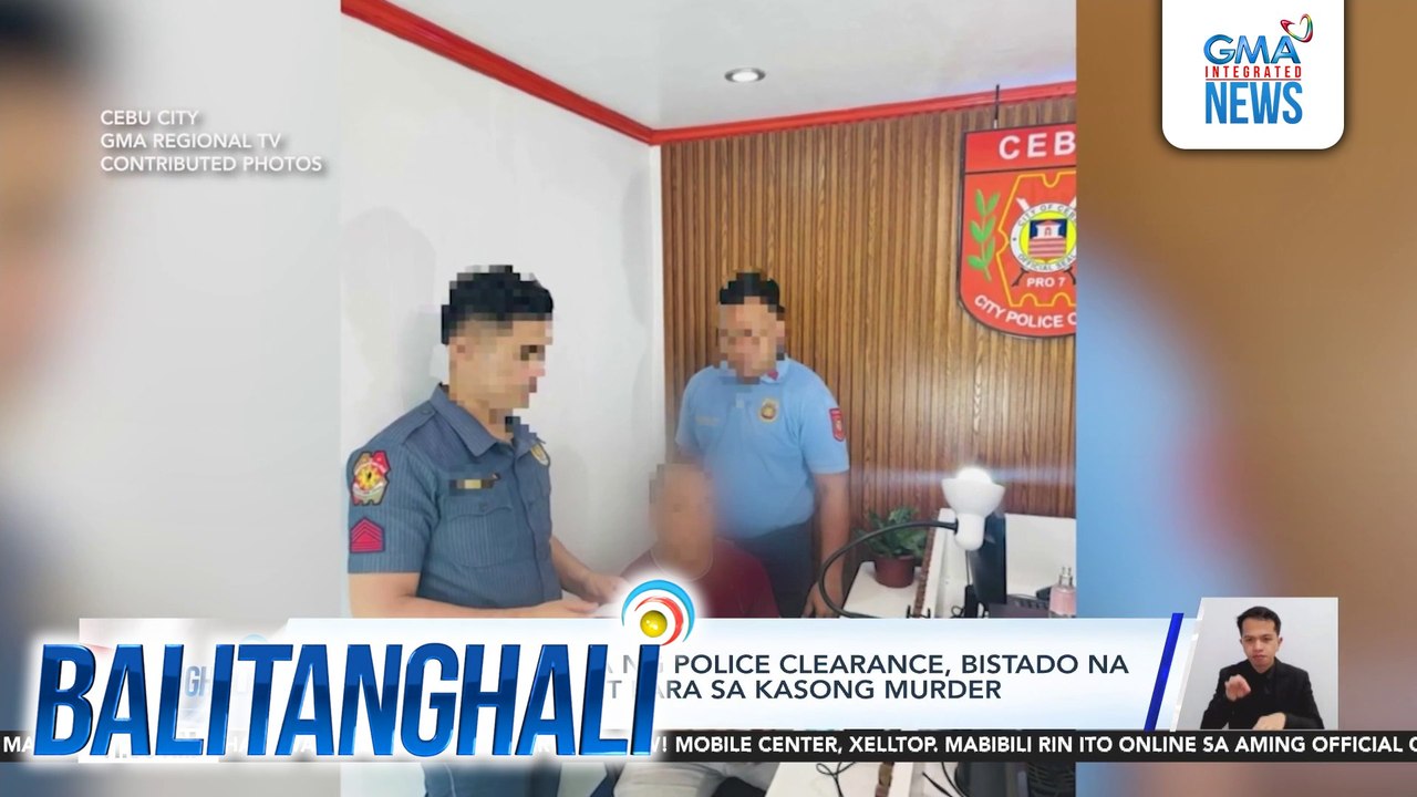 Lalaking kumukuha ng police clearance, bistado na may arrest warrant para sa kasong murder | Balitanghali