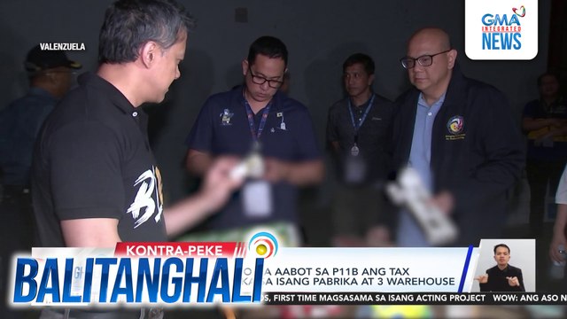 Mga pekeng sigarilyo na aabot sa P11B ang tax liabilities, nakumpiska sa isang pabrika at 3 warehouse | Balitanghali