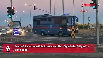 Narin Güran cinayetinin tutuklu sanıkları Diyarbakır Adliyesi'ne sevk edildi