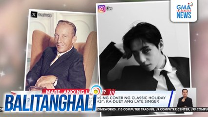 BTS member V, maglalabas ng cover ng classic holiday song na "White Christmas"; ka-duet ang late singer nito na si Bing Crosby | Balitanghali