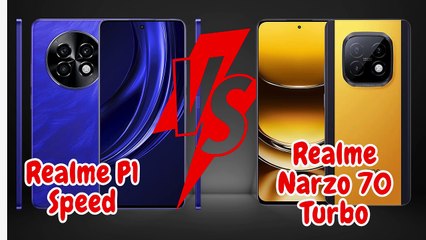 Realme P1 Speed vs Realme Narzo 70 Turbo