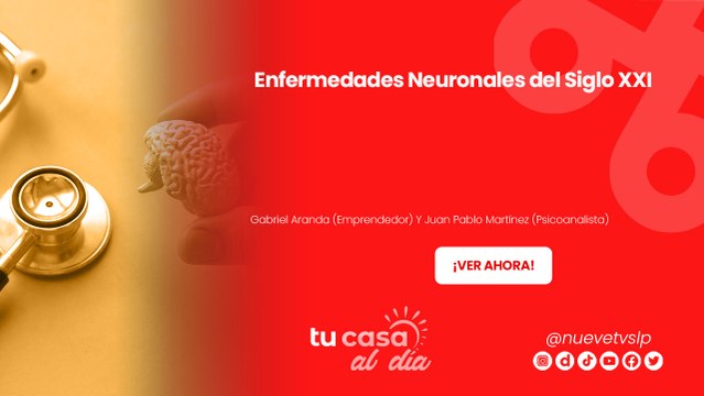 Enfermedades Neuronales del Siglo XXI