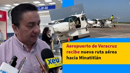 Anuncian nueva ruta aérea Veracruz -Minatitlán