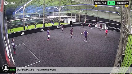 But de Ramzi G - Team Paris Nord