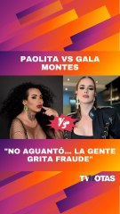 Paolita Suárez contra Gala Montes
