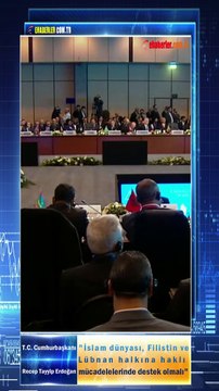 Başkan Erdoğan: İslam dünyası, Filistin ve Lübnan halkına haklı mücadelelerinde destek olmalı