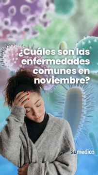 ¿Cuáles son las enfermedades comunes en noviembre?