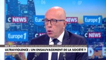 Éric Ciotti : «Nous devons engager une guerre contre les ferments de cette violence»