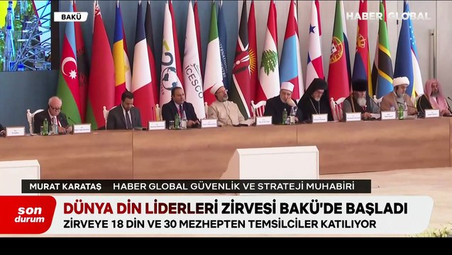 Dünya Din Liderleri Zirvesi Bakü'de başladı