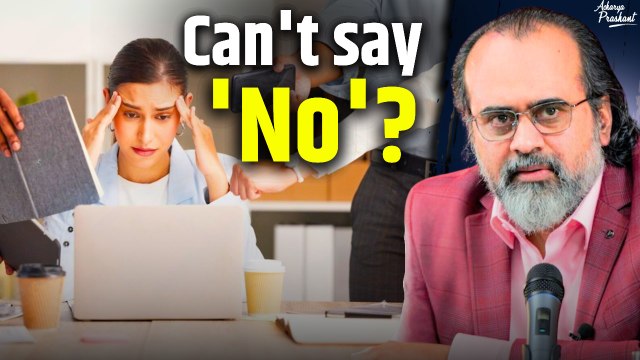 Can't say 'No'? || Acharya Prashant, with IIT Kharagpur (2022)