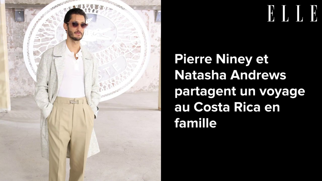 Pierre Niney et Natasha Andrews partagent un voyage au Costa Rica en famille