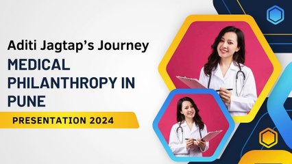 Aditi Jagtap Pune Journey in Medical Philanthropy