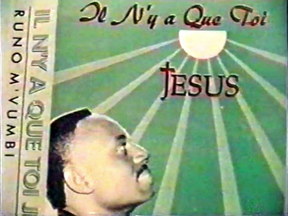 Runo Mvumbi - l'album Il n'y a que toi Jésus - Bana Mike Boya