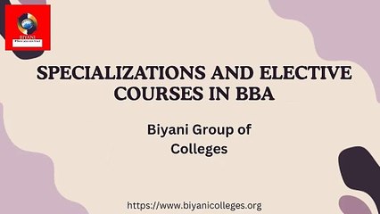 The Unique Approach of BBA Program at Biyani Group of Colleges