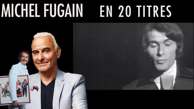 Michel Fugain en 20 chansons