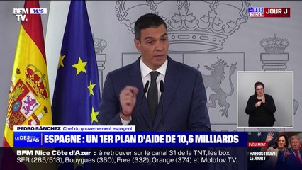 Inondations en Espagne: Pedro Sanchez annonce un plan d'aide de 10,6 milliards d'euros "pour la reconstruction et la relance de la communauté de Valence"