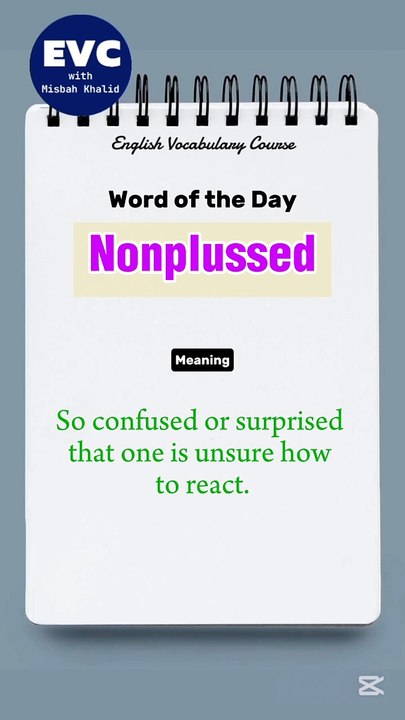 "Nonplussed" Meaning in English