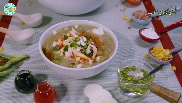 How To Make Chicken Corn Soup | Chicken Soup Recipe | Winter Soup / چکن کارن سوپ / The Cooking Lab