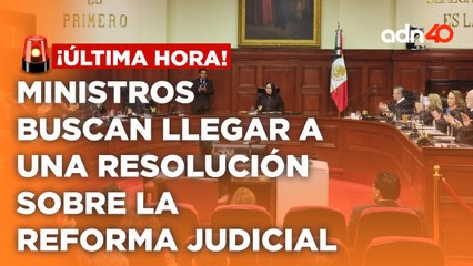 ¡Última Hora! Debate del proyecto inconstitucional parcial de la Reforma Judicial
