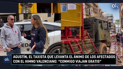 Agustín, el taxista que levanta el ánimo de los afectados con el himno valenciano- “Conmigo viajan gratis”