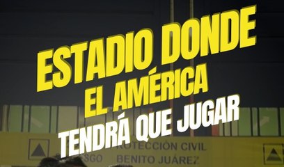 Este es el estadio en el que el América tendrá que jugar contra Pachuca