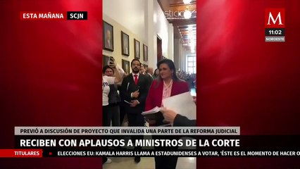 Reciben con aplausos a ministros de la Corte previo a discusión de invalidez de elección judicial