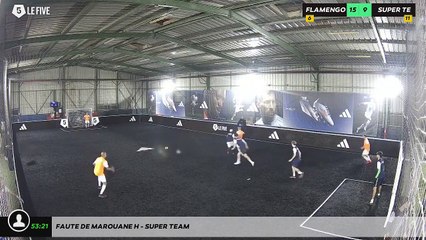 Faute de Marouane H - Super Team