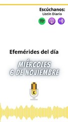 Efemérides | Miércoles 6 de Noviembre 2024