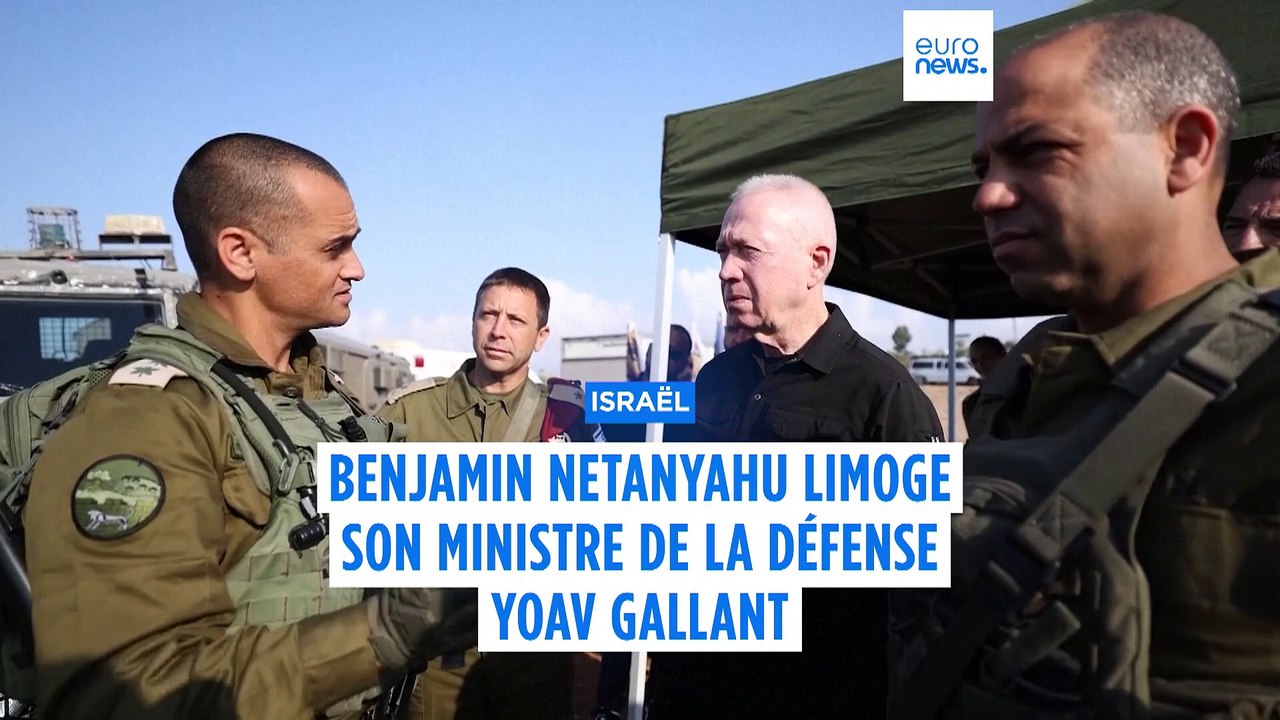 Israël : le ministre de la Défense, Yoav Gallant, limogé par Benjamin Netanyahu