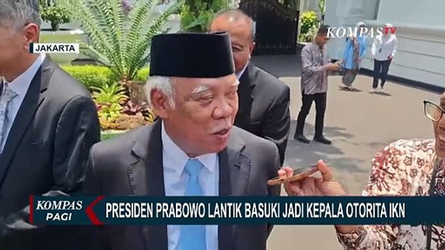 Dilantik Presiden Prabowo Jadi Kepala Otorita IKN, Basuki 'Spill' Rencana ke Depan Persiapkan IKN