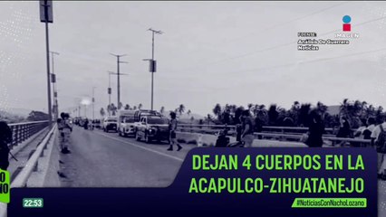 Localizan 4 cuerpos en la carretera Acapulco-Zihuatanejo