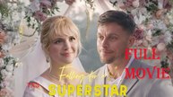 Falling for a Superstar (2024) - Full Movie
