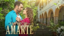 El Precio de Amarte Cap 46 Completo - El Precio de Amarte Ep 46 Completo