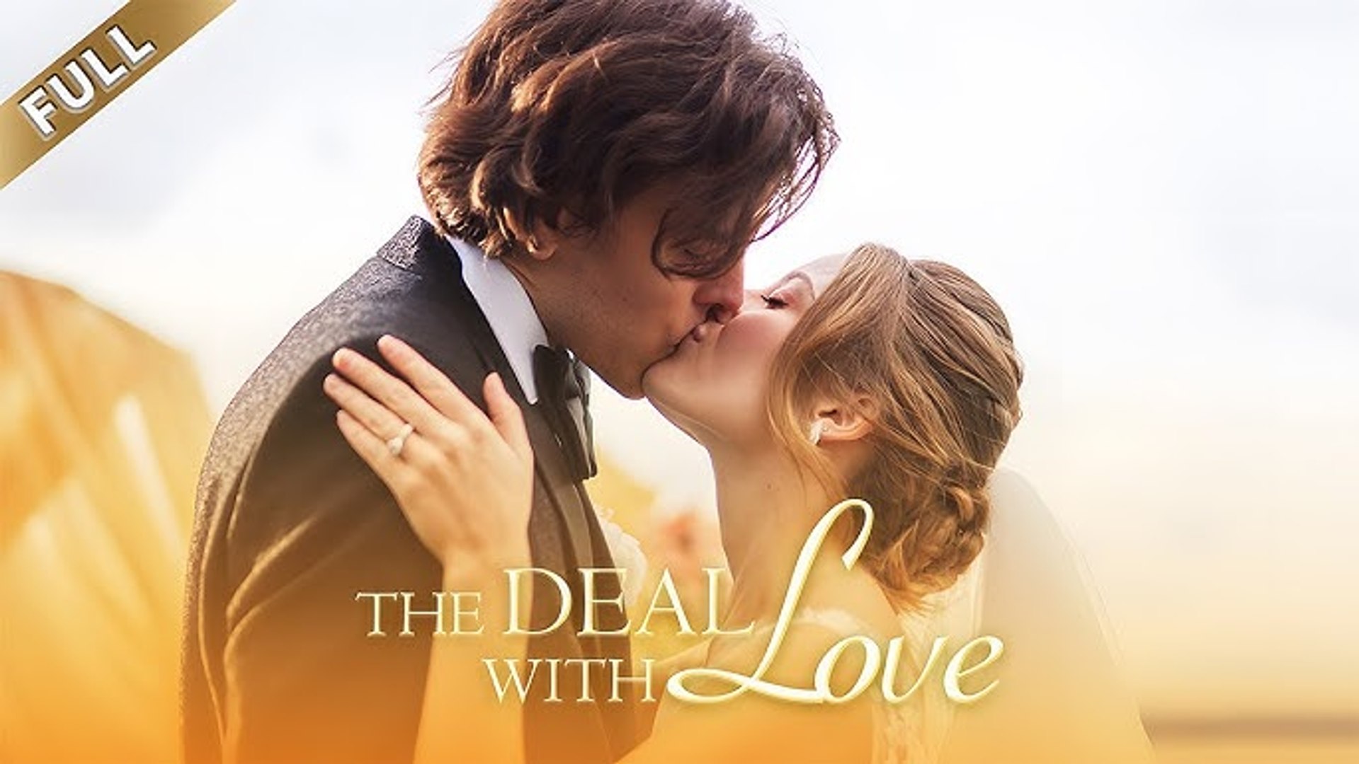 The Deal With Love FULL EPISODE - Short Drama Movies