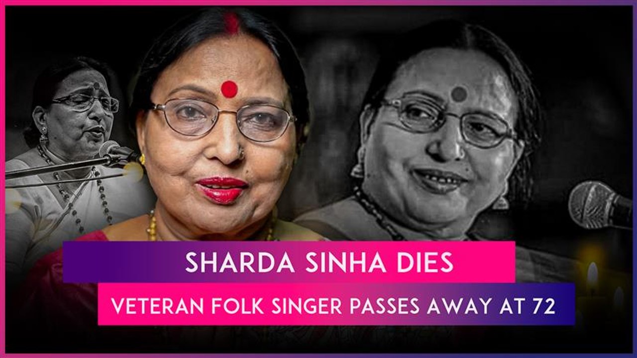 Sharda Sinha Dies: Veteran Folk Singer, Known For Iconic Chhath Songs, Passes Away At 72