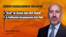 Hizb-ut Tahrir Türkiye Gündem Değerlendirme - 5 Kasım 2024