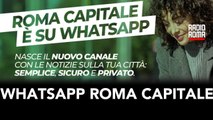 PARTITO IL CANALE WHATSAPP DI ROMA CAPITALE