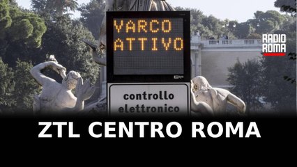 Troppi furbetti della ZTL del centro di Roma