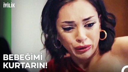 Damla'ya Düşük Yaptıran Kaoslu Gece - İyilik