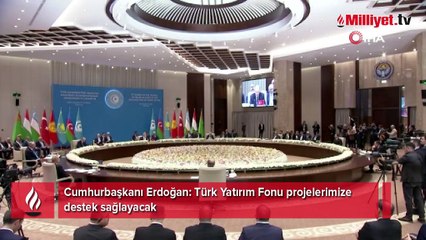 Cumhurbaşkanı Erdoğan: Türk Yatırım Fonu projelerimize destek sağlayacak