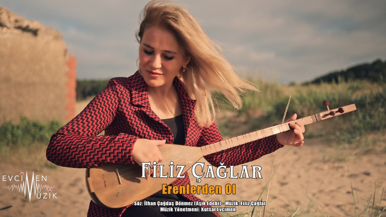 Filiz Çağlar - Erenlerden Ol (Official Video)