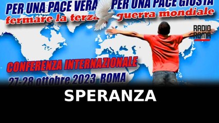 Pace, a Roma la conferenza internazionale: perché gli stati non ci provano? - IL SERVIZIO