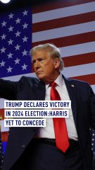 Trump Declares Victory in 2024 Election; Harris Yet to Concede