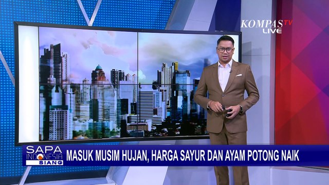 Musim Hujan, Harga Komoditas Sayur dan Ayam Potong Naik Signifikan! Jadi Berapa?