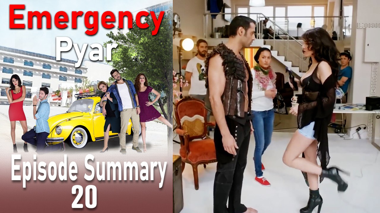 Emergency Pyar Episode 20 Summary