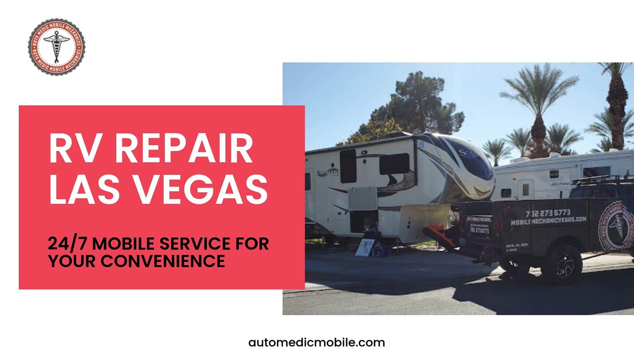 Emergency RV Repair Las Vegas: 24/7 Mobile Service for Your Convenience